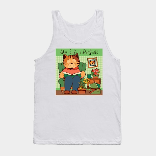 LIfe is Perfect Cat Reading Book at Home Tank Top by Sue Cervenka